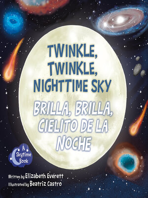 cover image of Twinkle, Twinkle, Nighttime Sky / Brilla, brilla, cielito de la noche
